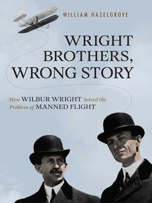 cover image of Wright Brothers, Wrong Story